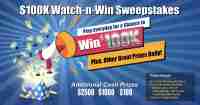 $100k Watch-n-Win Sweepstakes - FreeCast